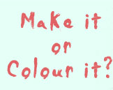 Colour it